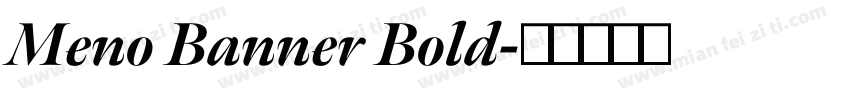Meno Banner Bold字体转换